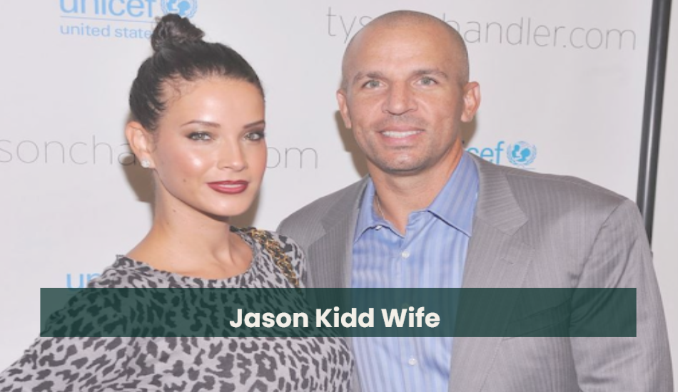 Jason Kidd Wife