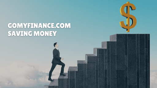 gomyfinance.com saving money